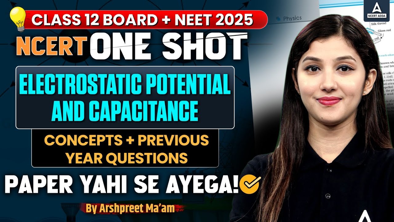 Electrostatic Potential and Capacitance Class 12 ONE SHOT | Boards ...