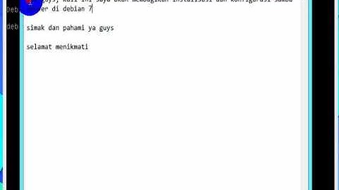 Instalisasi dan konfigurasi SAMBA server di debian 7