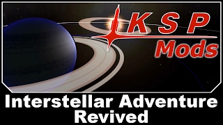 KSP Mods - Interstellar Adventure Revived
