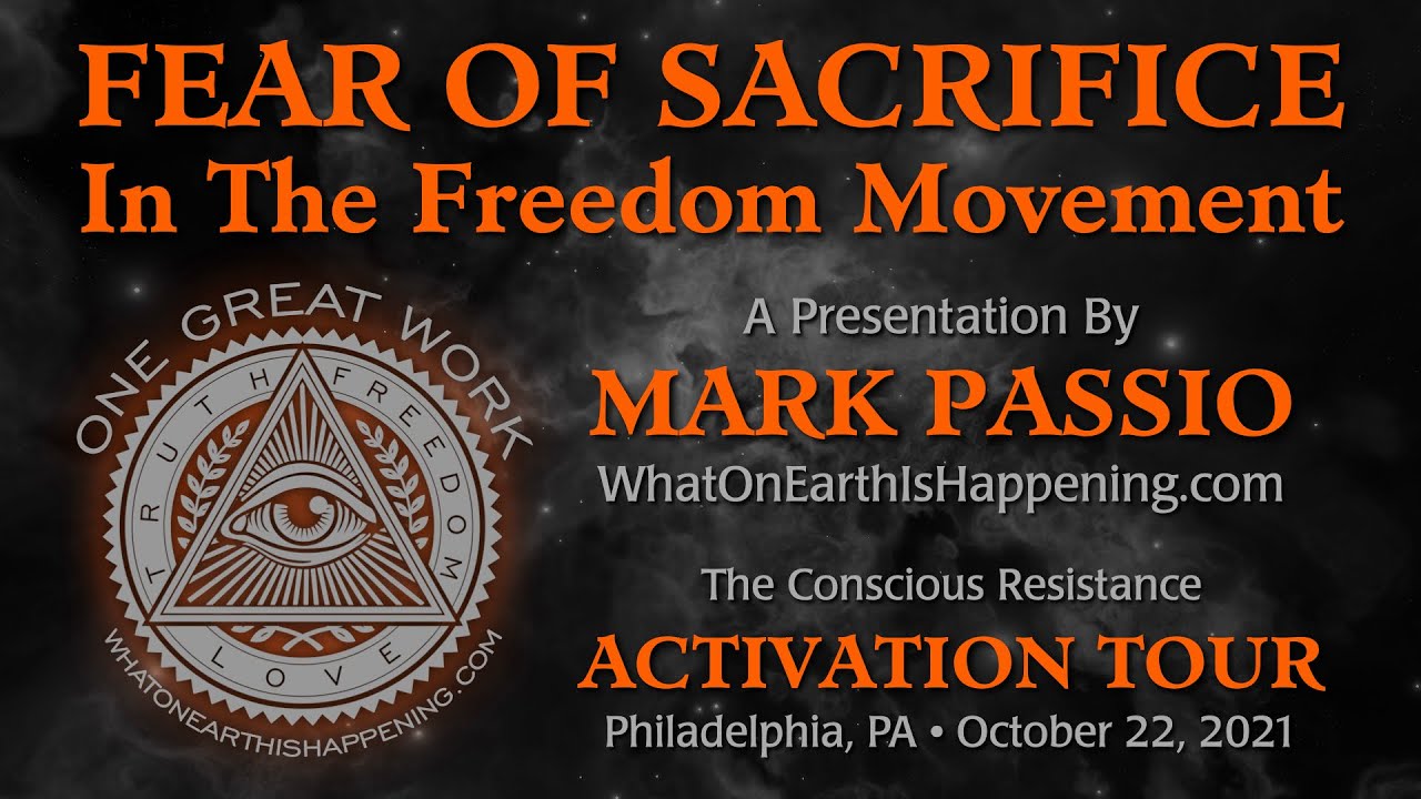 ⁣Mark Passio - Fear Of Sacrifice In The Freedom Movement