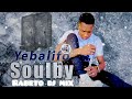 Soulby Yebalifo Rabeto Dj Remix 2023 19 Août Soulby Yebalifo Rabeto Dj Remix 2023 19 Août
