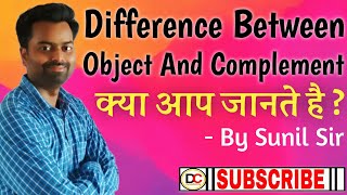 Difference between Object and Complement.