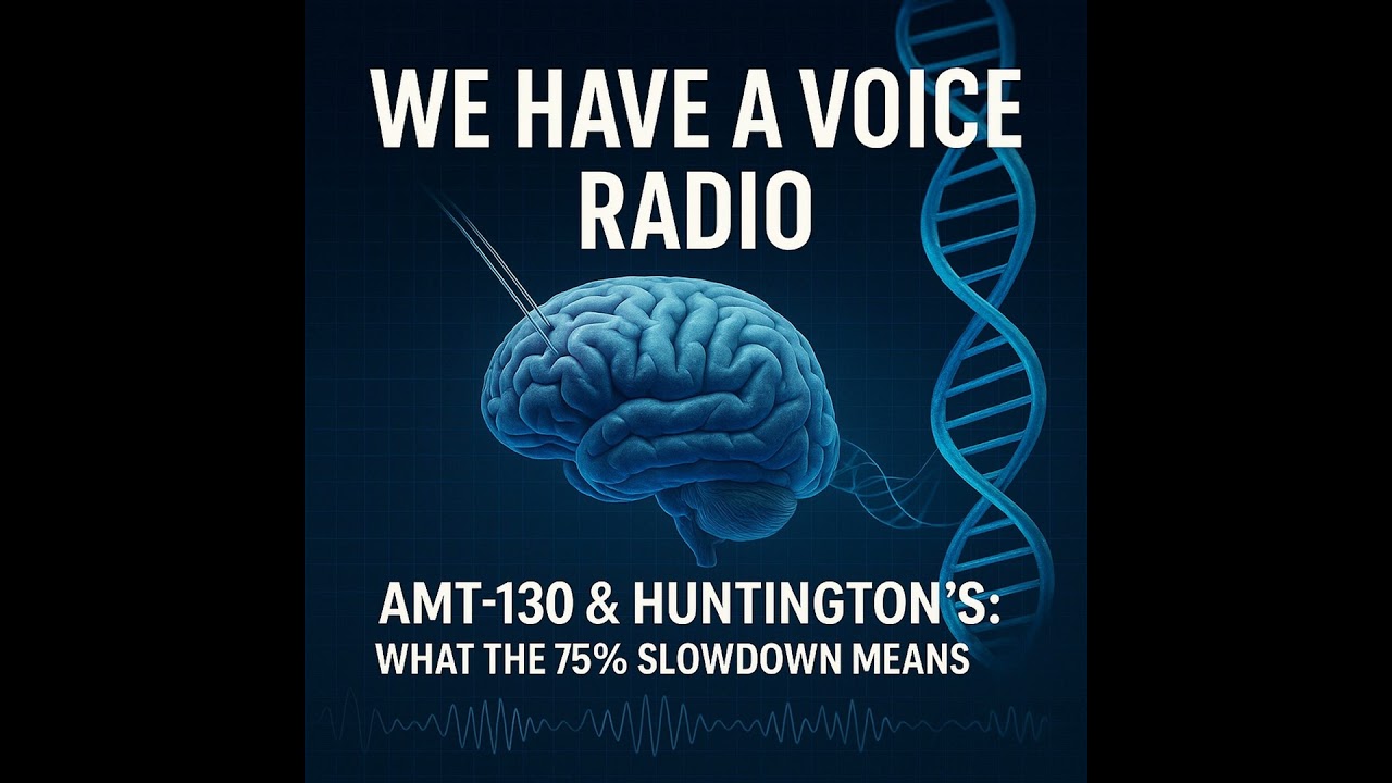 AMT-130 and the 75% Slowdown: What Just Changed for Huntington’s Disease—and What Hasn’t