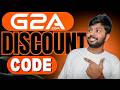 G2A Discount Code : Get 10% Discount On All purchases | G2A Coupon Code