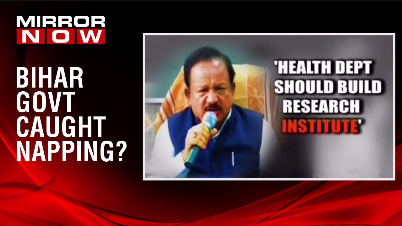 Bihar: Health Minister Dr. Harsh Vardhan visits government hopsital, criticises medical arrangements kavita krishnan family