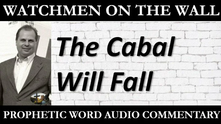 The Cabal Will Fall  Powerful Prophetic Encouragem...