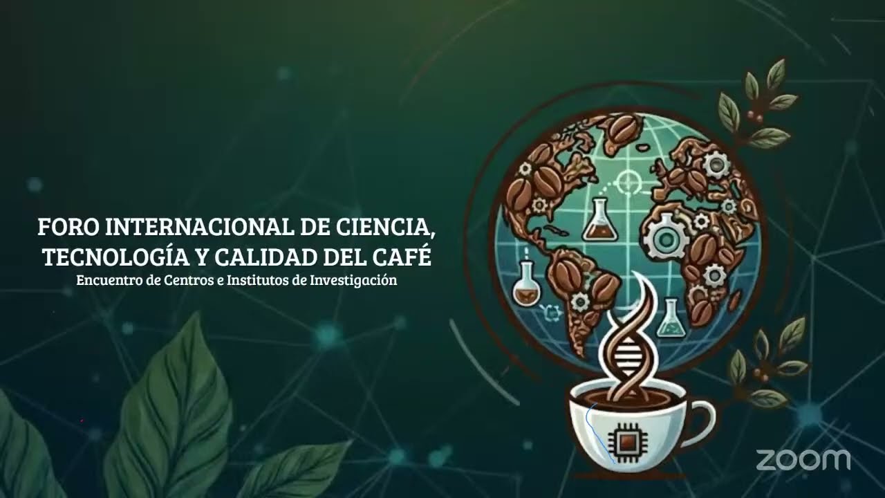 Conferencias Centros de Investigación en Café: avances y aplicaciones en poscosecha y valorización