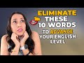 Avoid These 10 English Words If You Want To Sound Advanced