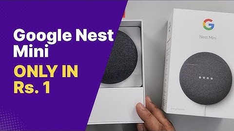 Google Nest Mini @Rs.1 Only | Goole Nest Mini (2nd Gen) Unboxing | Google Home Mini [Hindi]