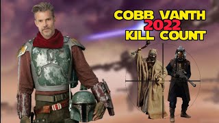 Star Wars Cobb Vanth 2022 Kill Count