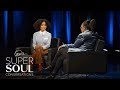 Yara Shahidi on Black-ish and the Current "Renaissance of Black TV" | SuperSoul Conversations | OWN