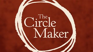 Circle Maker | Pastor Jeremy Isaacs | Week 2 | 10:00am