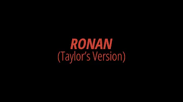 [LYRICS] RONAN (Taylor's Version) - Taylor Swift