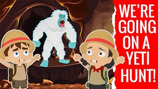 We're Going on a Yeti Hunt - Preschool Songs & Nursery Rhymes for Circle Time Kids Songs