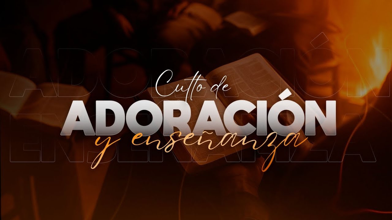CULTO DE ORACION Y ADORACION / JUEVES 19 DE JUNIO 2025 - YouTube