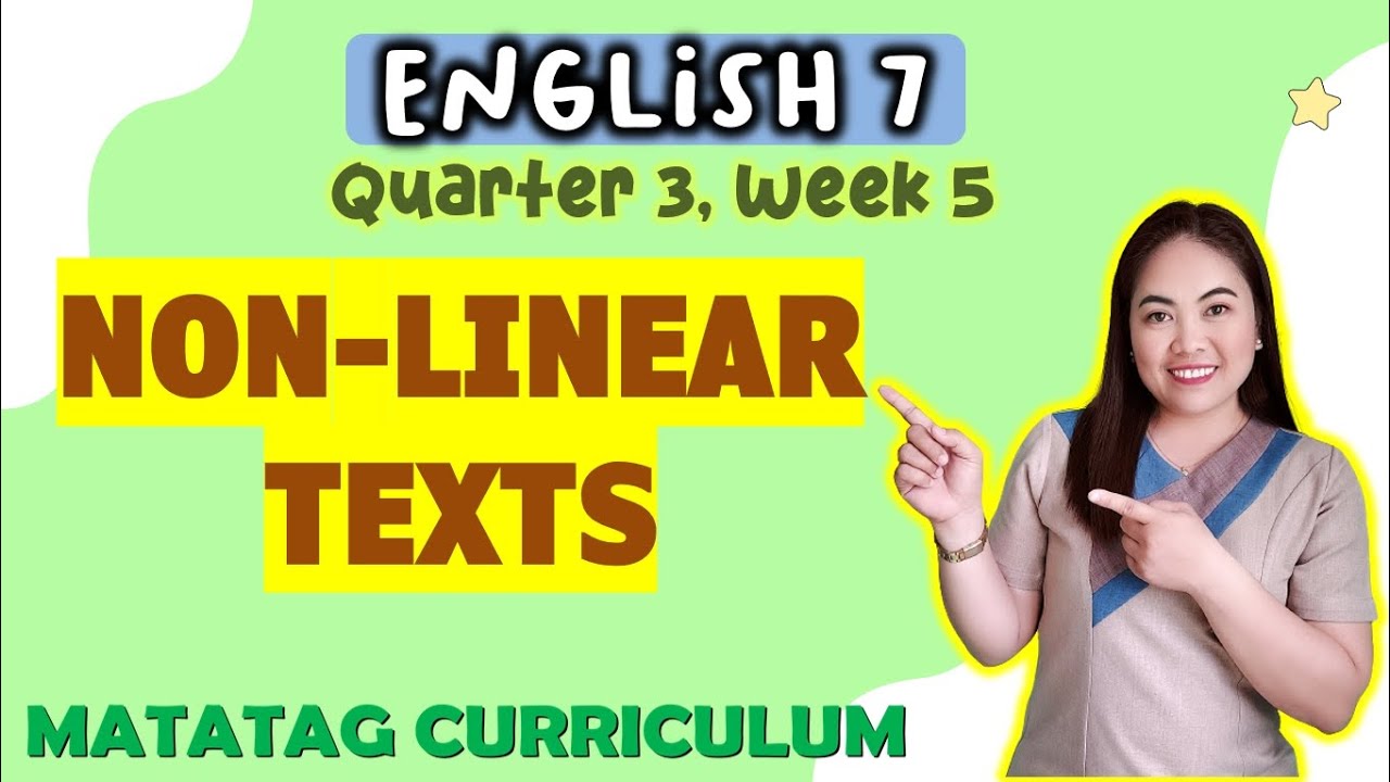NON-LINEAR TEXTS||Journalistic Text||ENGLISH 7| Week 5|QUARTER 3|MATATAG Curriculum