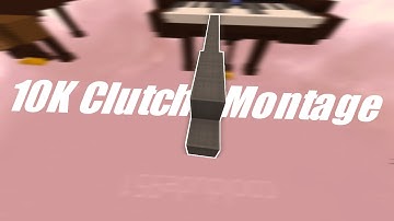 Block Clutch Montage (MontclairBear