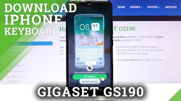 How to Download iPhone Keyboard on GIGASET GS190 – Apply iPhone Keyboard