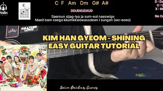 Kim Han Gyeom - SHINING (Twinkling Watermelon OST Part 3) EASY Guitar Tutorial | Suin Resimi