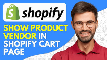How to Show Product Vendor in Shopify Cart Page - 2025