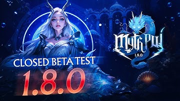 Closed Beta Testing | Myth PW 1.8.0