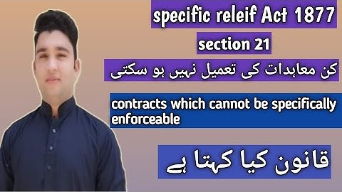 contracts which cannot be specifically enforceable under section 21 of specific releif Act 1877