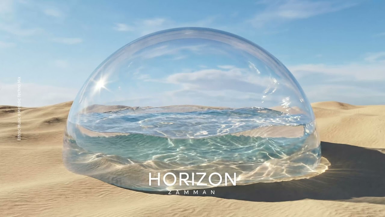 ZAMANN - Horizon [Ethnic Melodic Techno]
