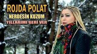 Rojda Polat - Yıllarımı Geri Ver Resimi