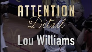 Attention to Detail: Lou Williams