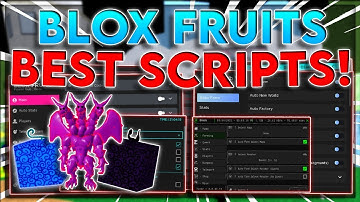 [NEW] Blox Fruits Script Hack GUI | Give All Fruits | Auto Farm + Kill Players | *PASTEBIN 2022*