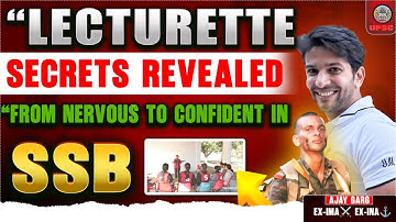 Top Tips for SSB Lecturette | Boost Your Confidence & Impress GTO | Ajay Garg (Ex-IMA/INA)