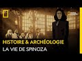 Spinoza le philosophe qui bouleversa notre conception de dieu