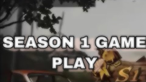 SEASON 1 |GAME PLAY| NO HACKER | NO LAG |ONLY ONE MAP | 0.3.2 VERSION