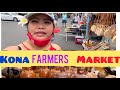 KONA FARMERS MARKET || ALII DRIVE BIG ISLAND,HAWAII