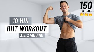10 MIN CARDIO HIIT WORKOUT  ALL STANDING  Fat Burning, No Equipment