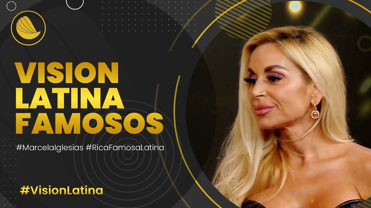 entrevista-con-marcela-iglesias-rica-famosa-latina-vision-latina