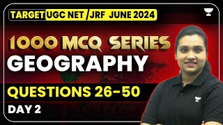 UGC NET/JRF June 2024 | Geography 1000 MCQs Series |Geography Questions 25-50 UGC NET Kritika Pareek