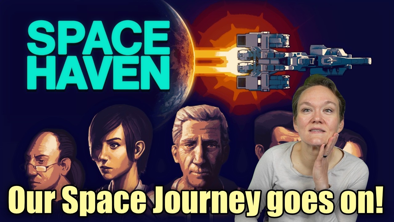The Space Journey goes on!! || Space Haven