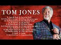 Tom Jones Greatest Hits Full Album - Best Of Tom Jones Songs