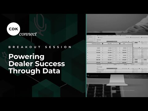 Powering Dealer Success Through Data CDK CONNECT 2025