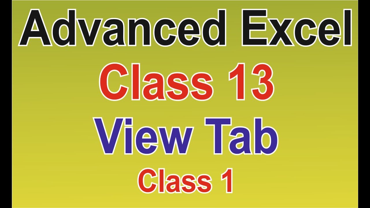 Advanced Excel Tutorial For Beginners In Hindi Class 13 MS Excel View Advanced Excel Tutorial For Beginners In Hindi Class 13 MS Excel View
