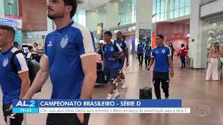CSA viaja para Minas Gerais para duelo contra o Betim pela Série D - 02/07/2026
