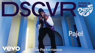 Pajel - Sofa Live Vevo Dscvr Artists To Watch 2023