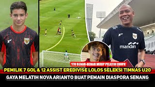 SATU DIASPORA KEMBALI LOLOS! Cara unik seleksi ala Nova Arianto memukau~Skuad Timnas U20 terbentuk