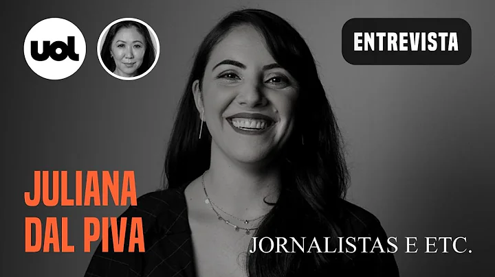 Juliana Dal Piva conta os bastidores do podcast "A Vida Secreta de Jair" | Jornalistas e Etc.