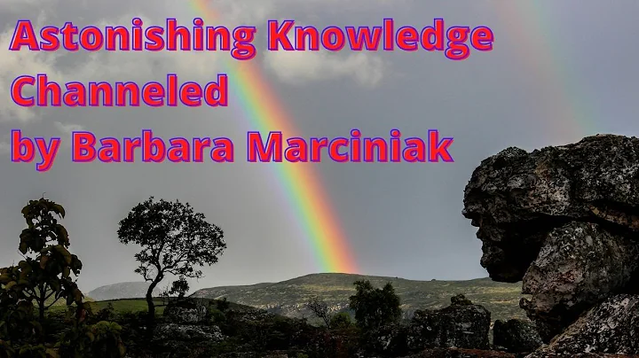 Astonishing Knowledge Channeled by Barbara Marcini...