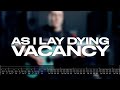 AS I LAY DYING - VACANCY (+TABS)