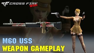 CrossFire - M60 Ultimate Silversmith - Weapon Gameplay