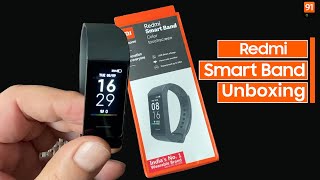 Redmi Smart Band: Unboxing & First Look | Hands on | Price