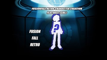 FusionFall Retro Character Creation Features (Girl)
